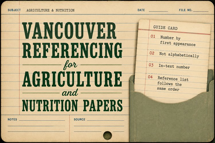 Vancouver Referencing for Agriculture and Nutrition Papers